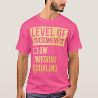 Curling Funny Level Of Curling in Gold T-Shirt