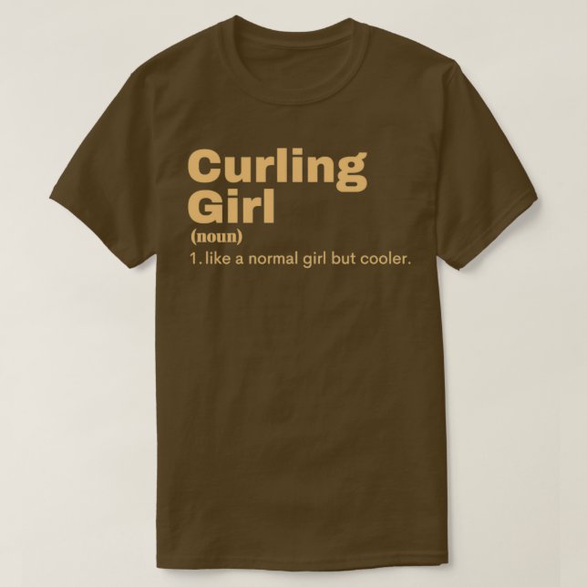 Curling Girl Curling 1 T-Shirt (Design Front)