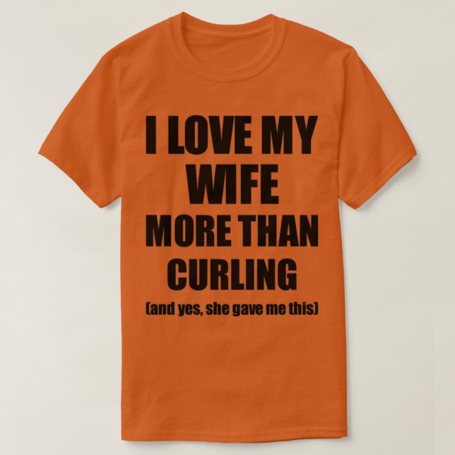 Curling Husband Funny Valentine Gift Idea For My H T-Shirt (Design Front)