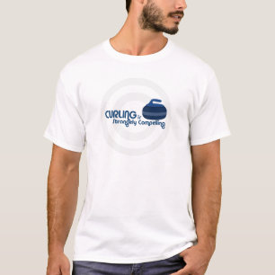Curling is Strangely Compelling T-Shirt