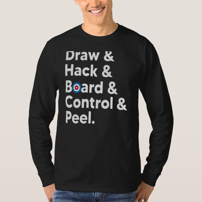 Curling Meme Draw Hack Board Control Peel Curling T-Shirt (Front)