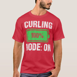 Curling Mode On Battery Funny Curling Player T-Shirt