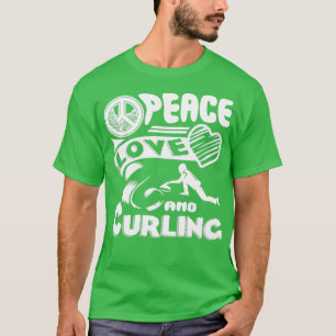 Curling Peace Love Curling T-Shirt
