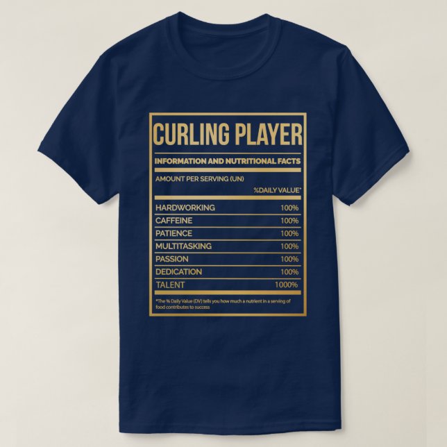Curling Player Funny Curling Nutrition Label in Go T-Shirt (Design Front)
