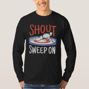 Curling Shout And Sweep On T-Shirt