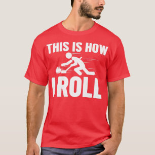 Curling Sport Game Curler Player Stones Broom Curl T-Shirt