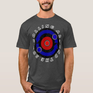 Curling Stone rolling like the Earthx27s orbit Out T-Shirt