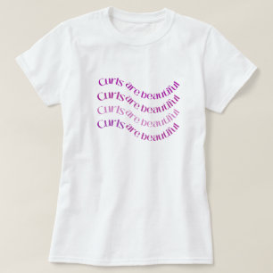 Curls Are Beautiful Curly Hair Graphic T-shirt