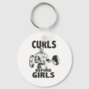 Curls Before Girls - Gym Motivational Key Ring