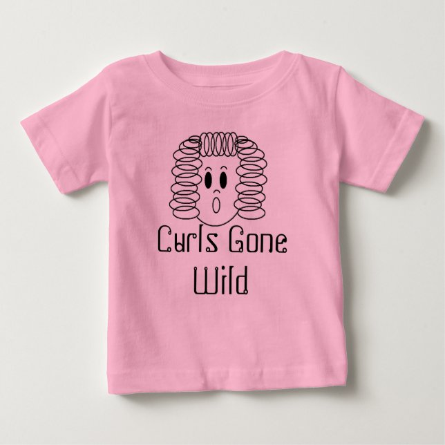 Curls Gone Wild Baby T-Shirt (Front)