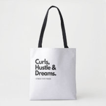 Curls Hustle Dreams! Cute Curly Hair Quote