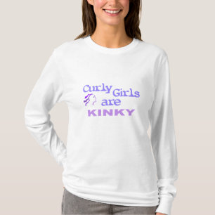 Curly Girls Are Kinky T-Shirt