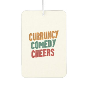 Currency Comedy Cheers Car Air Freshener