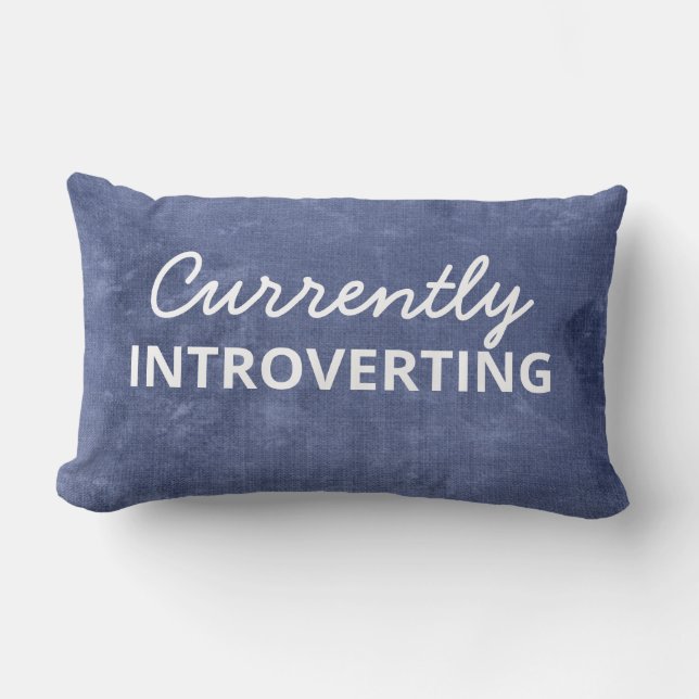 Currently Introverting Throw Pillow (Front)