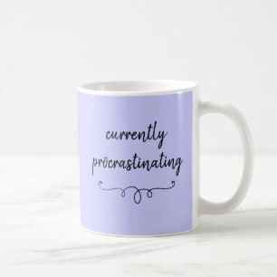 Currently Procrastinating Periwinkle Purple Mug
