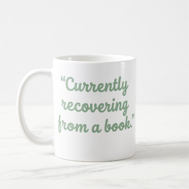 Currently Recovering From A Book Funny Reader Mug (Left)