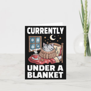 Currently Under A Blanket Cat Cute Lazy Cat Lover  Card