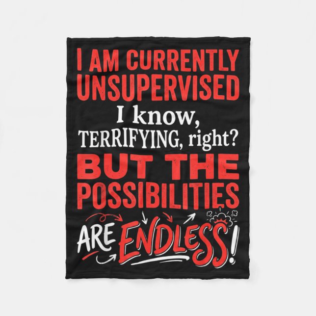 Currently Unsupervised Sarcastic Humourous Funny Fleece Blanket (Front)