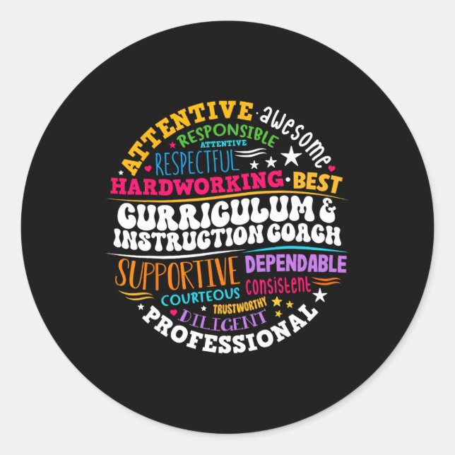 Curriculum And Instruction Coach Appreciation Week Classic Round Sticker (Front)