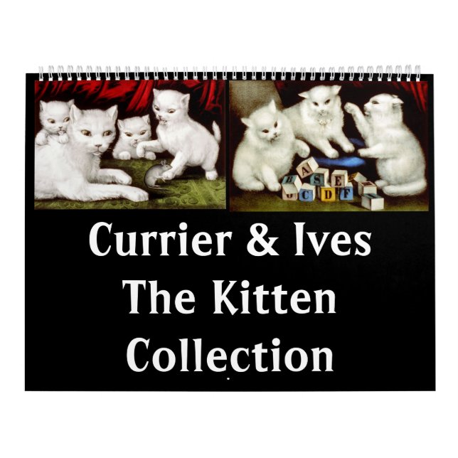 Currier & Ives - The Kitten Collection Calendar (Cover)