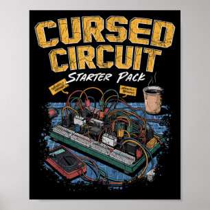 Cursed Circuit Starter Pack Funny Electronics Poster