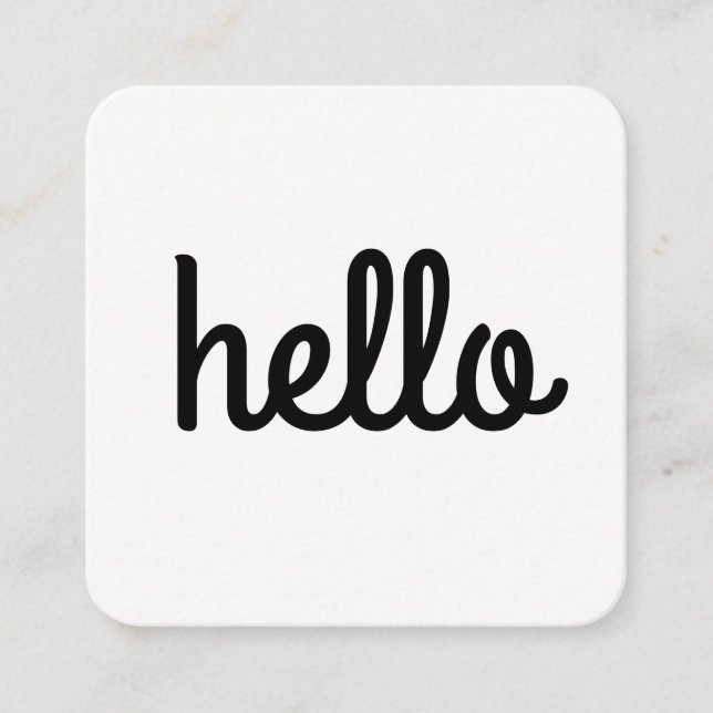 Cursive Hello Font Square Business Card (Front)