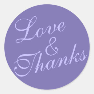 Cursive Love & Thanks Wedding Very Purple Classic Round Sticker