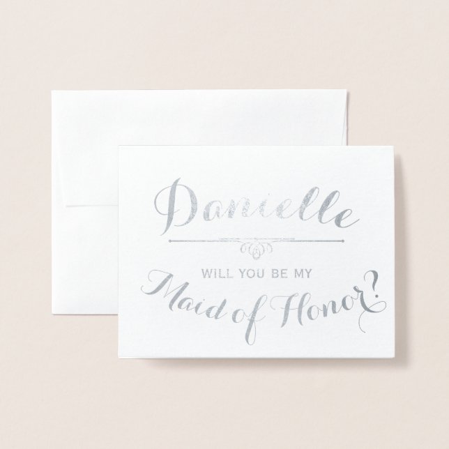 Cursive Personalised Will You Be My Maid of Honour Foil Card (Front With Envelope)