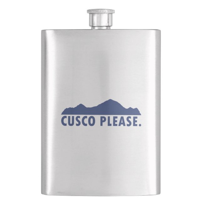 Cusco Peru Please Hip Flask (Front)