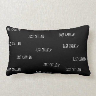 Cushion Just Chillin'