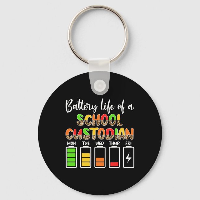 Custodian Battery Life School Janitor  Key Ring (Front)