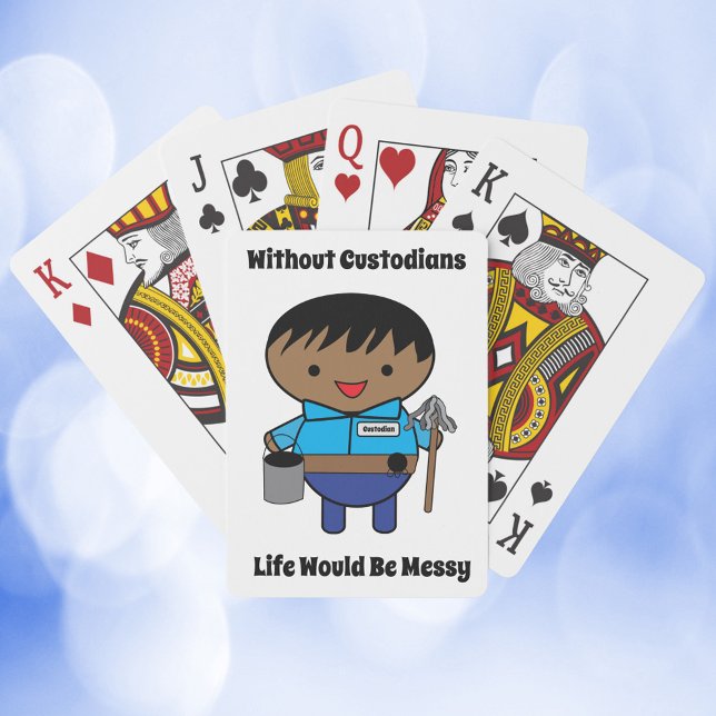 Custodian Janitor Life Messy Black Male Playing Cards (A deck of playing cards with a black male janitor& the text "Without Custodians Life Would Be Messy")