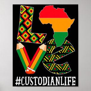 Custodian Love Map African American Black History  Poster