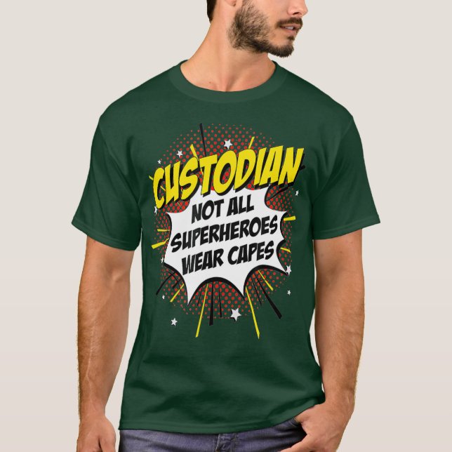 Custodian Superhero Comic Superpower Gift T-Shirt (Front)
