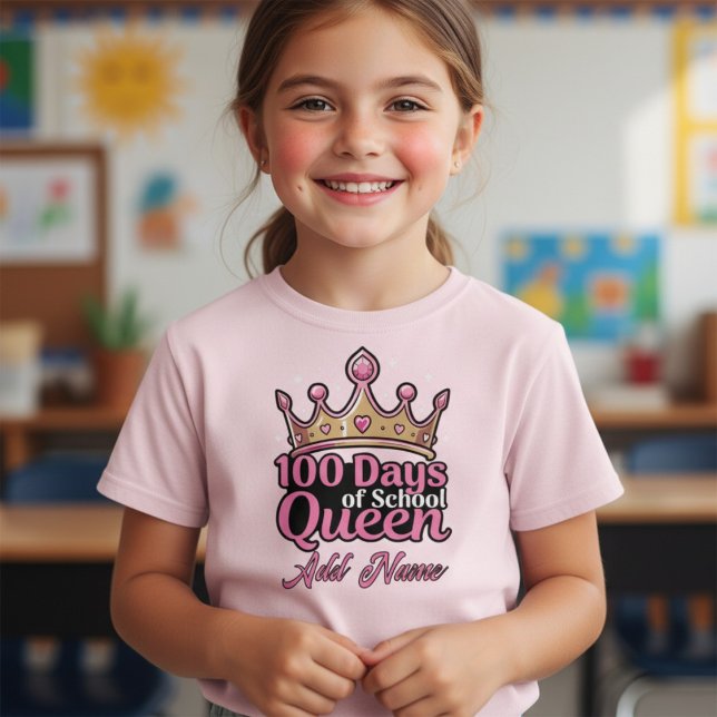 Custom 100 Days of School Queen Pink Crown Girly  T-Shirt (Creator Uploaded)