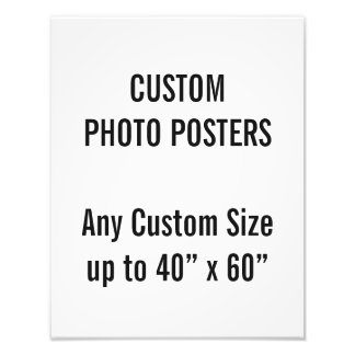 Custom 11" x 14" Photo Poster, up to 40” x 60” Print