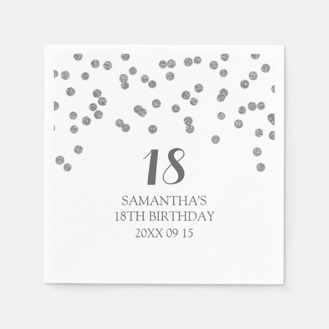 Custom 18th Birthday Napkin Silver Confetti (Front)