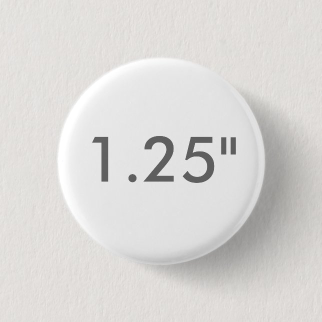Custom 1.25" Inch Small Round Badge Blank Template (Front)