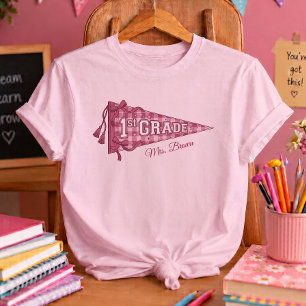 Custom 1st Grade School Pennant Teacher Name Pink T-Shirt