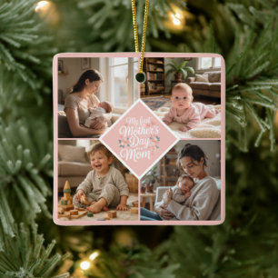 Custom 1st Mother's Day Photo Collage Pink Floral Ceramic Ornament