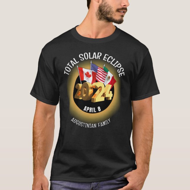 Custom 2024 TOTAL SOLAR ECLIPSE Flags Family T-Shirt (Front)