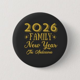 Custom 2026 Family New Year  6 Cm Round Badge
