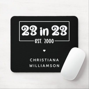 Custom 23rd Birthday Gift 23 in 23 Est 2000 Mouse Pad