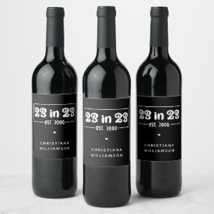 Custom 23rd Birthday Gift 23 in 23 Est 2000 Wine Label