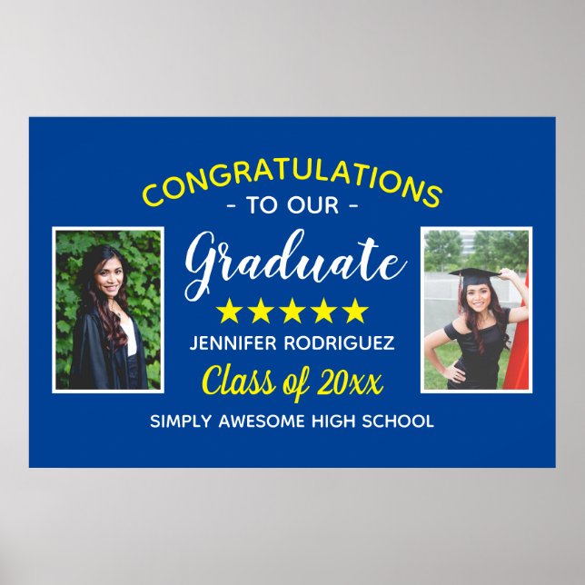 Custom 2 Photo Graduation Congratulations Graduate Poster (Front)