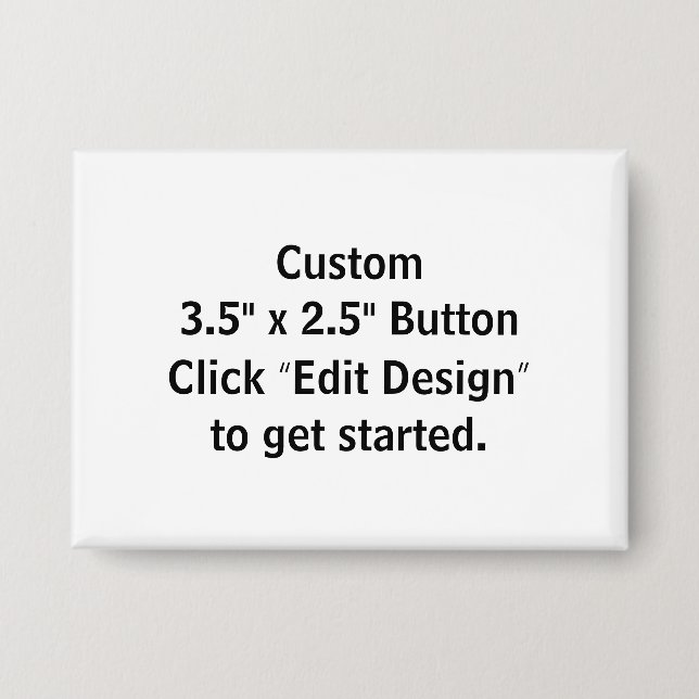 Custom 3.5" x 2.5" Rectangle Pin/ (Front)