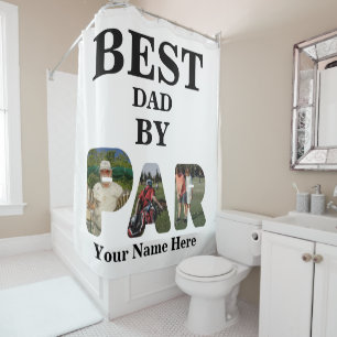 Custom 3 letter shape photo Best dad by par Shower Curtain