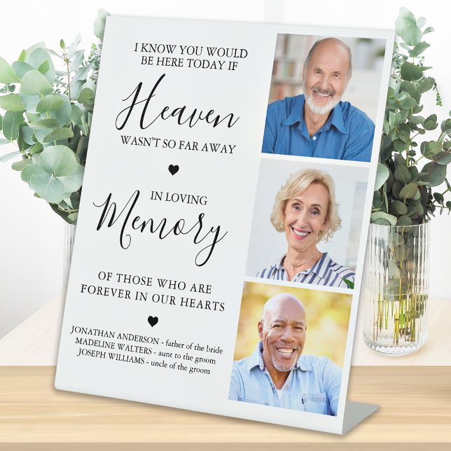 Custom 3 Photo Heaven Remembrance Wedding Memorial Pedestal Sign (Creator Uploaded)