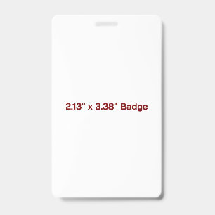 Custom 3" x 5" Badge ID Badge