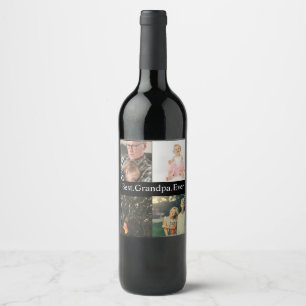 Custom 4 Photo Collage Best Grandpa Ever Wine Label